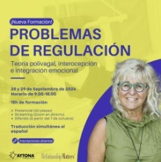Imagen del curso Problemas de regulación: Teoría polivagal, interocepción e integración emocional